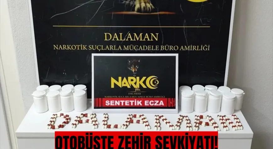 OTOBÜSTE ZEHİR SEVKİYATI!